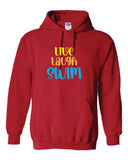 Live Laugh Swim Hoodie