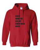 Swim Mom Voice Hoodie