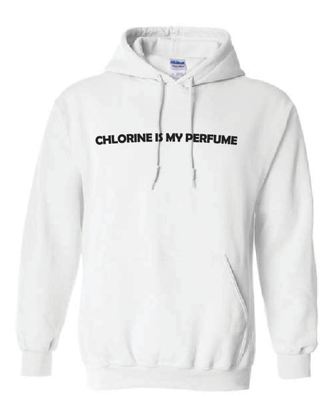 Chlorine is my Perfume Hoodie