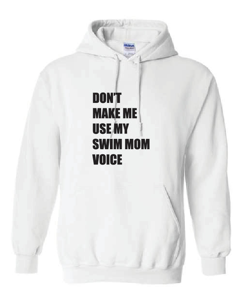Swim Mom Voice Hoodie