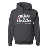 Champs in Paradise Adult Hoodie