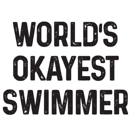 World's Okayest Swimmer Transfer