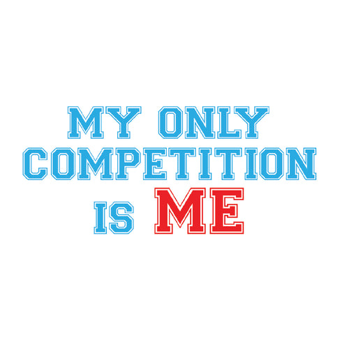 "My Only Competition Is Me" Transfer